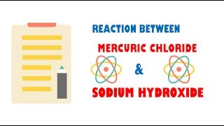 Mercuric Chloride and Sodium Hydroxide  Reaction [upl. by Yadnus60]