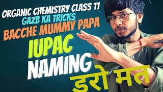 IUPAC naming class 11 organic chemistry one shot [upl. by Gord]