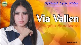 Ngukir Sandiworo  Via Vallen OM Sera  Lyric music [upl. by O'Neil]