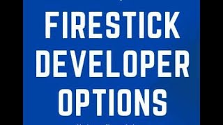 How to enable developer options for your firestick [upl. by Hartzel]