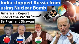 India Stopped Russia From Using Nuclear Bomb  American Report Shocks the World  By Prashant Dhawan [upl. by Nifled]