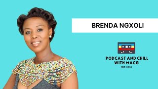 EPISODE 552  Brenda Ngxoli On Awards Dating Unemployment Couch Casting Ferguson FilmsMotherhood [upl. by Ainerbas]