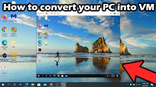 How to convert your windows 10 into virtual machine [upl. by Llenoil]