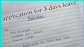 🇮🇳 application for 3 days leave  application to your principal for sick leave  application [upl. by Yennor]