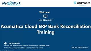 Acumatica Bank Reconciliation Training  Acumatica Cloud ERP [upl. by Normand]