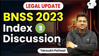 BNSS 2023  Index Discussion  Tansukh Paliwal  Linking Laws [upl. by Leddy]