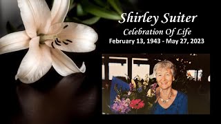 Shirley Suiter Celebration of Life  June 24 3PM [upl. by Elvyn821]