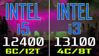 INTEL i5 12400 vs INTEL i3 13100  PC GAMES BENCHMARK TEST [upl. by Gairc]