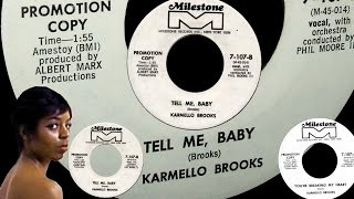 Karmello Brooks â€Žâ€“ Tell Me Baby 155 USA Milestone 7107B [upl. by Leia]