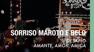 Desafio Amante Amor Amiga  Sorriso Belo Sorriso Eu Gosto No Pagode Vol2 [upl. by Kajdan900]