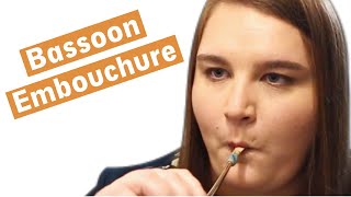 3 EASY Steps to Make a Bassoon Embouchure [upl. by Grevera58]