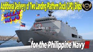 Delivery Two Landing Platform Dock LPD Ships With 76MM Oto Melara Guns For Philippine Navy [upl. by Uehttam]