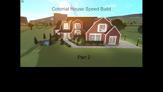 Bloxburg Colonial House Speed build Part24 [upl. by Bixler]