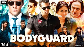 Bodyguard Full Movie  Salman Khan  Kareena Kapoor  Hazel Keech  Raj Babbar  Review amp Facts [upl. by Introc]