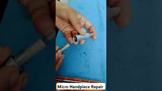 Micro motor Handpiece Repair [upl. by Nnairol125]