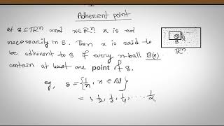 Adherent point and accumulation point  Real analysis lec 05 [upl. by Enyrhtak]