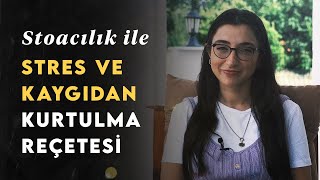 Stres ve Kaygıdan Kurtulmak için Stoa Felsefesinden Reçete [upl. by Drolet525]