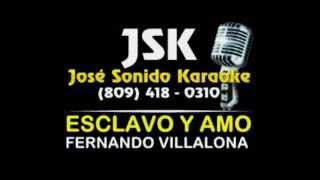 Fernando Villalona Esclavo y Amo Karaoke [upl. by Lem]