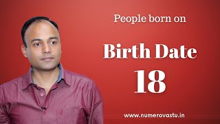 Birth Date 18  People born on 18th of any Calendar Month  Numerology  NumeroVastu  Nitin Gupta [upl. by Kelbee]