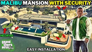 HOW TO INSTALL MALIBU MANSION  HIGH SECURITY amp HELIPAD IN GTA 5🔥  GTA 5 MODS  TECHNICAL SHAMEER [upl. by Beera162]