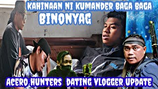 UPDATE KAY ACERO HUNTER ALYAS KINNETHBINUNYAG LAHAT NANG KAHINAAN NI BAGA BAGA [upl. by Prebo359]