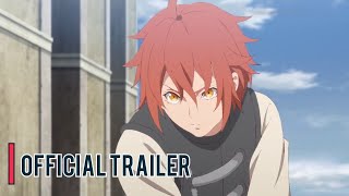 The Faraway Paladin  Official Trailer  English Sub [upl. by Llertnahs]