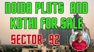 Sector92 Noida  Plots amp Kothi  Noida Expressway  Authority Plots [upl. by Barbette]