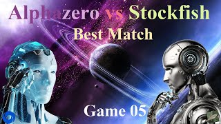 AlphaZero vs Stockfish Game 05 [upl. by Yablon]