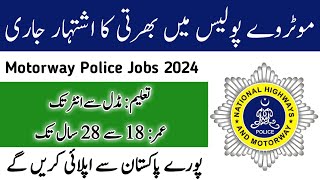 Motorway Police Jobs 20234  New Jobs 2024 in Pakistan Today  Today all jobs update [upl. by Anauqes749]