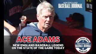 Ace Adams — The BasePath Podcast [upl. by Barn]