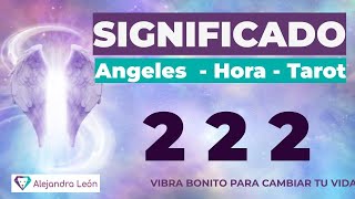 ✨Significado de 2  22  222 222 Guías  Ángeles  Numerología  Tarot Terapéutico [upl. by Nyar]