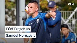 Fünf schnelle Fragen an Samuel Horozovic [upl. by Ianaj]