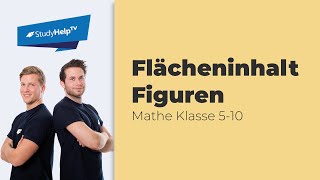 Flächen  Flächeninhalt zusammengesetzter Figuren berechnen Mathe 510  StudyHelpTV [upl. by Billi]