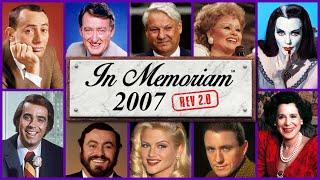 In Memoriam 2007 Famous Faces We Lost in 2007 [upl. by Lowson]