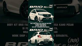 PRE ORDER BODY KIT BRIO FACELIFT TYPER LOOK  FERRARI VARIASI SURABAYA shorts [upl. by Renault]