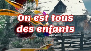 Tous des enfants  Chant de Noël pour les enfants avec paroles [upl. by Levania649]