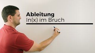 Ableitung Ableiten lnx im Bruch  Mathe by Daniel Jung [upl. by Eussoj31]