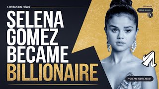 Selena Gomez Reaction to Her Billionaire Status [upl. by Appilihp]