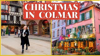 COLMAR CHRISTMAS MARKETS  European Christmas Markets Tour 2 of 6 [upl. by Hcir526]