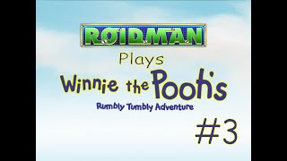 Roidman Plays Winnie the Poohs Rumbly Tumbly Adventure Episode 3 Tiggers Birthday [upl. by Karel]