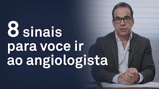 8 sinais para você ir ao angiologista  Dr Charles Esteves [upl. by Kitarp800]