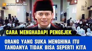 TANYA JAWAB AHY BAGAIMANA CARA MENGHADAPI ORANG YANG SUKA MENGEJEK DAN MERENDAHKAN KITA [upl. by Muirhead845]