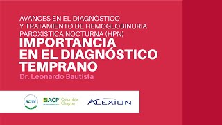 Avances en el diagnóstico y tratamiento de hemoglobinuria paroxística nocturna HPN [upl. by Agemo]