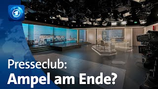 Presseclub Live  Vertrauen verspielt – Ist die Ampel am Ende [upl. by Nylatsirhc]