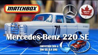 Matchbox Mercedes Benz 220 SE 235 conversion to a 300 SEL 68 AMG [upl. by Wieche]