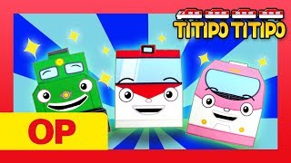 Titipo Opening Song l Paper Play Song l Train Song l TITIPO TITIPO [upl. by Nalyad]