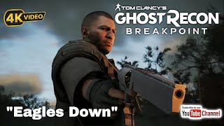 quotGhost Recon Breakpoint Mission 1 Eagles Down Tactical Gameplay amp Thrilling Action 🔥quot [upl. by Yddeg901]