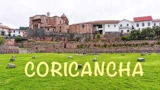 Templo Coricancha  convento Santo Domingo Cusco Perú [upl. by Hajin]