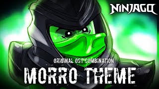 MORRO SOUNDTRACK  OST combination  Lego Ninjago season 5 Soundtrack [upl. by Nahtannoj]