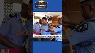 Police Dekit Dismiss Sergeant In Lagos [upl. by Hahsia505]